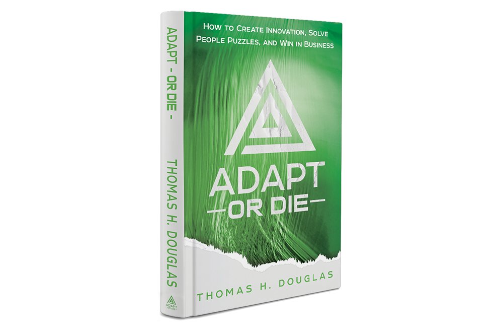 "Adapt Or Die: How to Create Innovation, Solve People Puzzles, and Win in Business"by Thomas H. Douglas$14.99 (paperback), 276 pagesBerrett-Koehler Publishers,THD Press, May 10, 2022